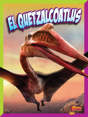 cover image of El quetzalcoatlus